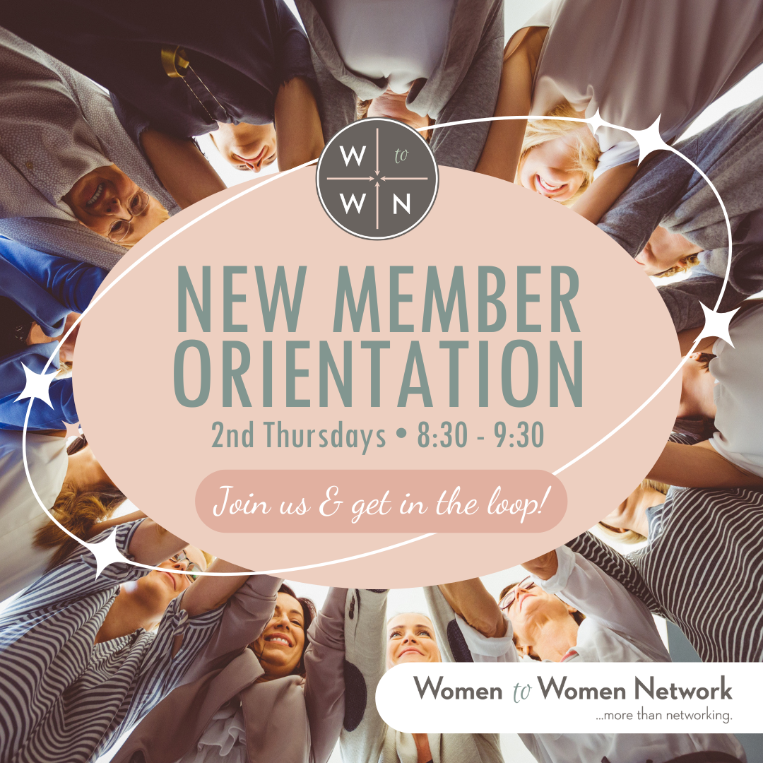 WtoWN New Member Orientation